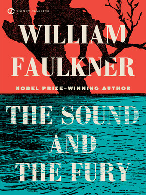 cover image of The Sound and the Fury
